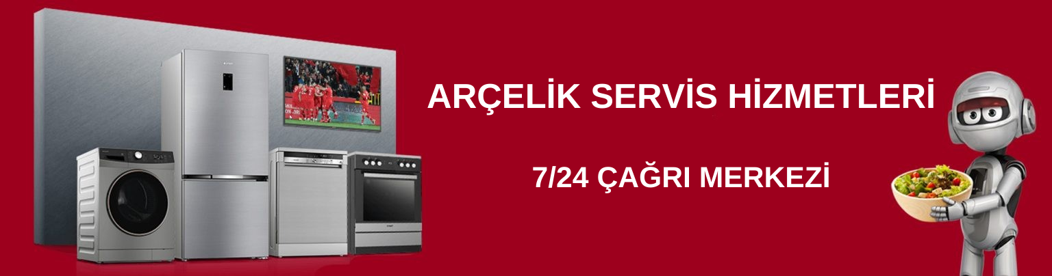 ARÇELİK SERVİS ÇAĞRI MERKEZİ